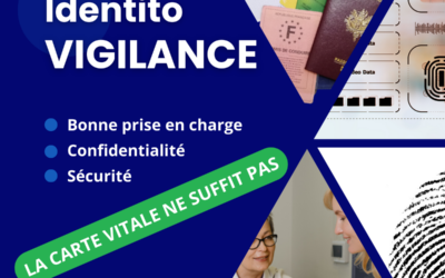 L’identitovigilance, c’est quoi ?